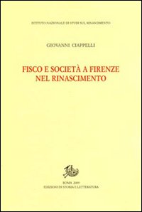 Fisco e società a Firenze nel Rinascimento