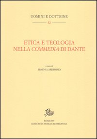 Etica e teologia nella Commedia di Dante