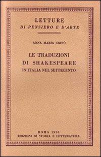 Le traduzioni di Shakespeare in Italia nel Settecento