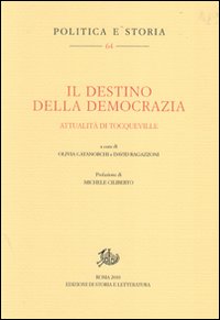 Il destino della democrazia. Attualità di Tocqueville