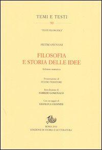 Filosofia e storia delle idee. Ediz. anastatica