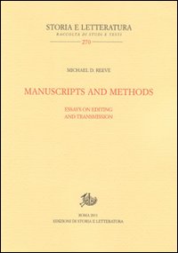 Manuscripts and methods. Essays on editing and trasmission