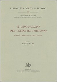 Il linguaggio del tardo Illuminismo. Politica, diritto e società civile