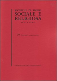 Ricerche di storia sociale e religiosa. Vol. 79