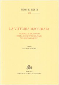 La vittoria macchiata. Memoria e racconto della sconfitta militare nel Risorgimento