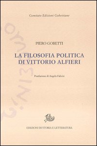 La filosofia politica di Vittorio Alfieri