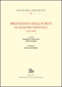 Bibliografia degli scritti su Eugenio Montale (1925-2008)