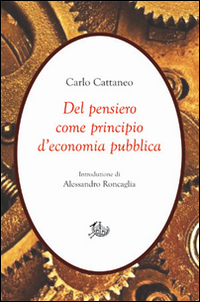 Del pensiero come principio d'economia pubblica