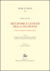 Metafore e luoghi della filosofia. Scritti teorici e storiografici