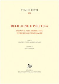 Religione e politica. Da Dante alle prospettive teoriche contemporanee