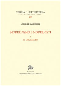 Modernismo e modernisti. Vol. 1: Il movimento