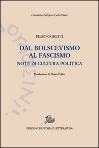 Dal bolscevismo al fascismo. Note di cultura politica