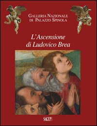 L'ascensione di Ludovico Brea. Ediz. illustrata