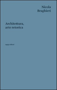 Architettura, arte retorica