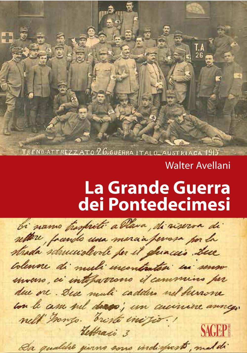 La Grande guerra dei pontedecimesi