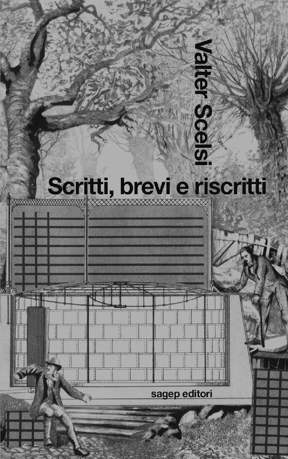 Scritti, brevi e riscritti