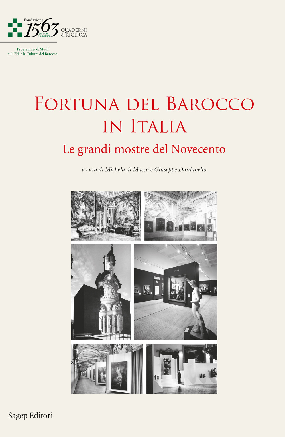 La fortuna del Barocco in Italia. Le grandi mostre del Novecento