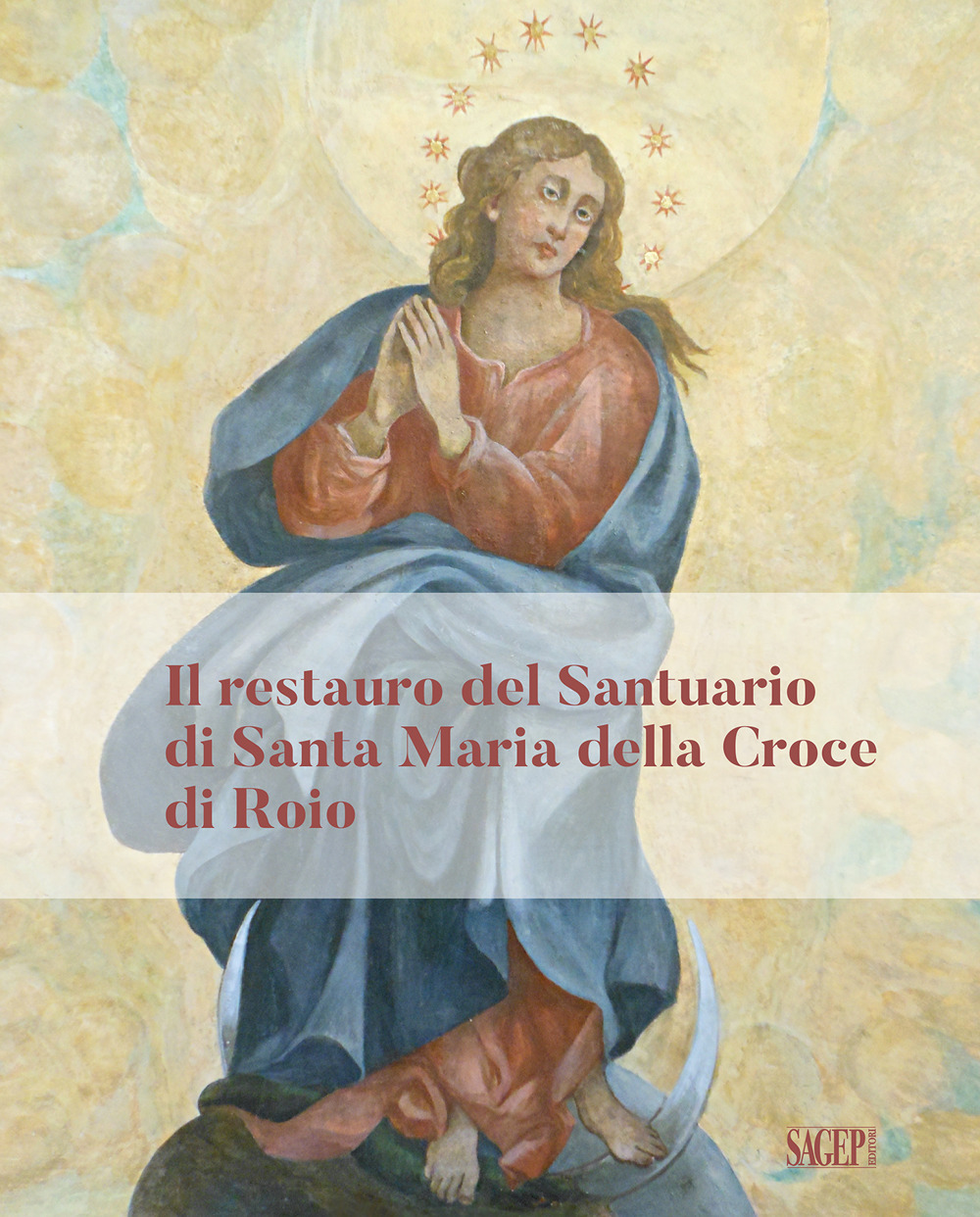 Il restauro del Santuario di Santa Maria della Croce di Roio