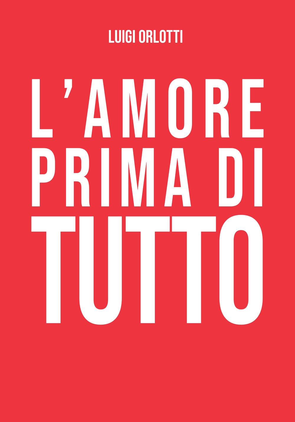 L'amore prima di tutto