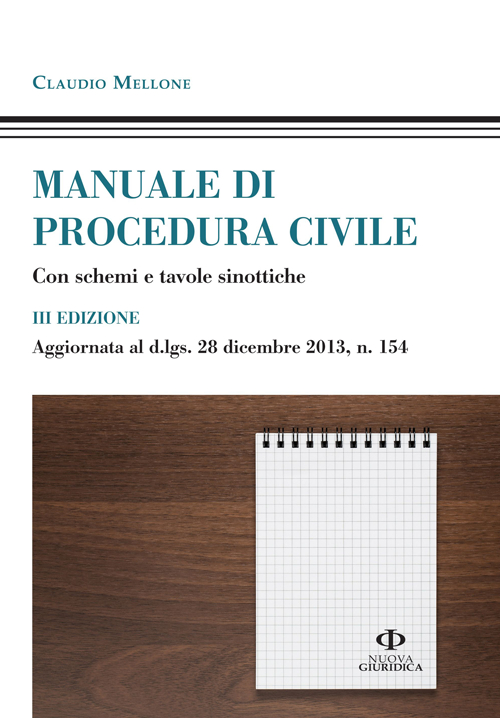 Manuale di procedura civile. Con schemi e tavole sinottiche