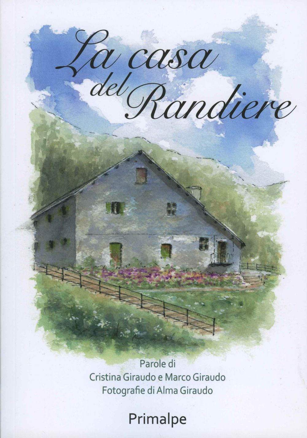 La casa del randiere