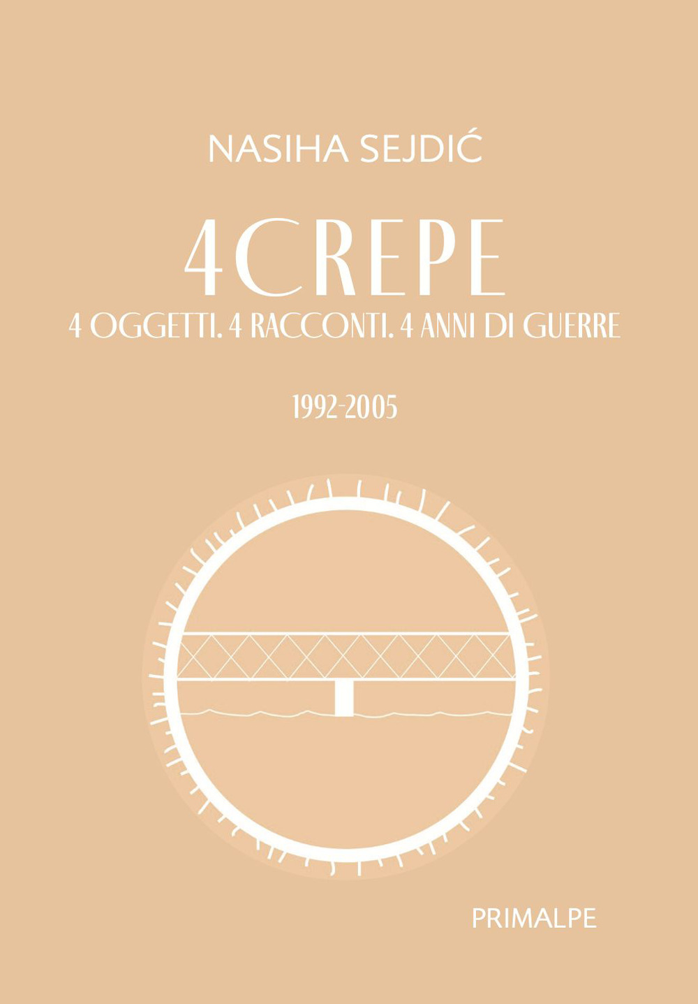 4 crepe 4 oggetti. 4 racconti. 4 anni di guerre. 1992-2005