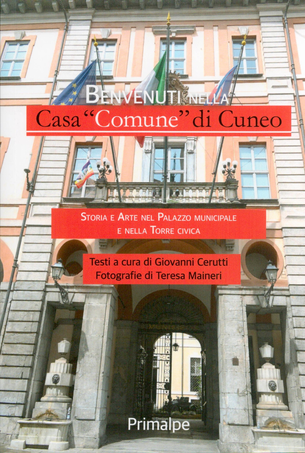 Benvenuti nella Casa «Comune» di Cuneo