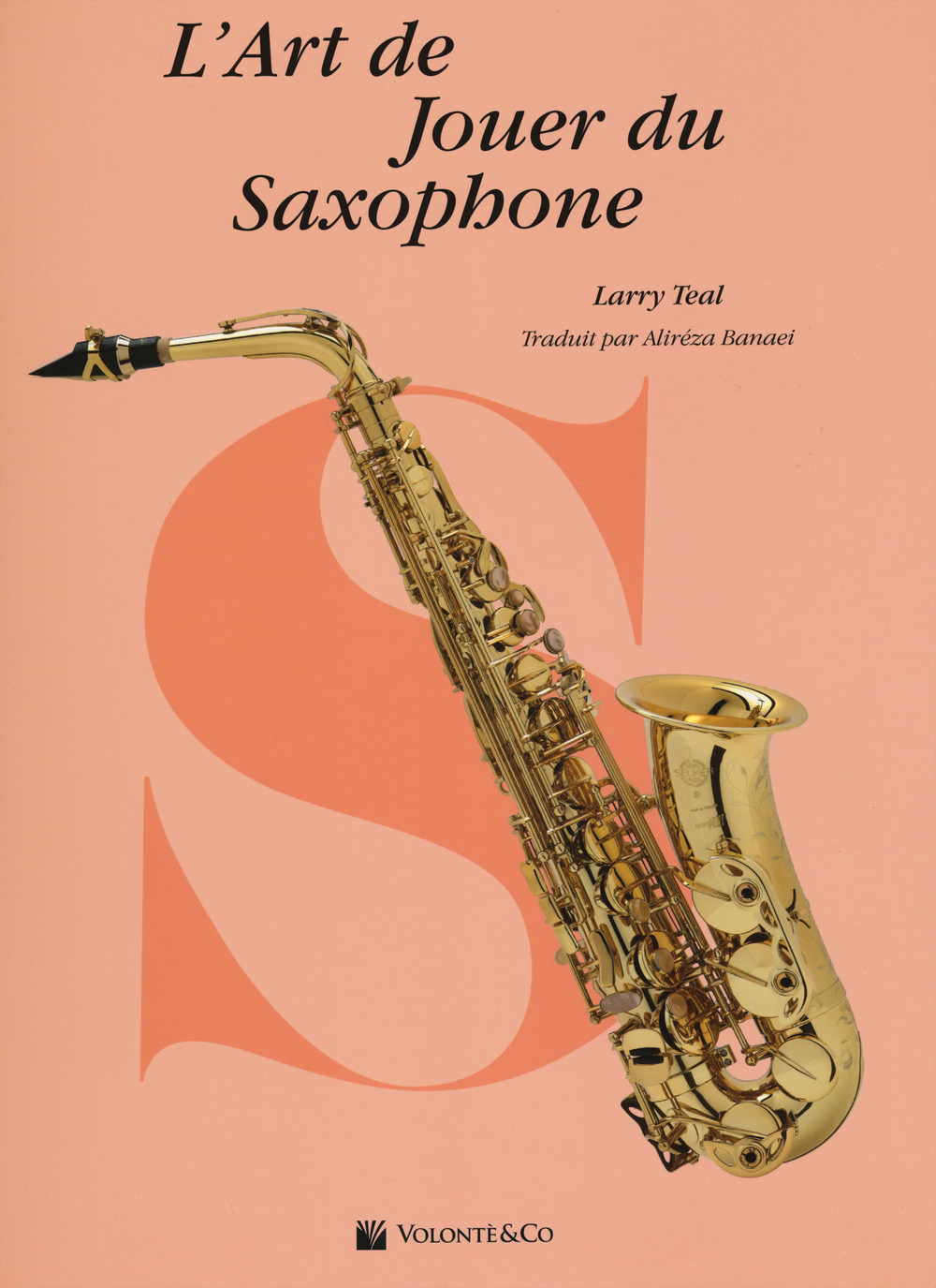 L'art de jouer du saxophone