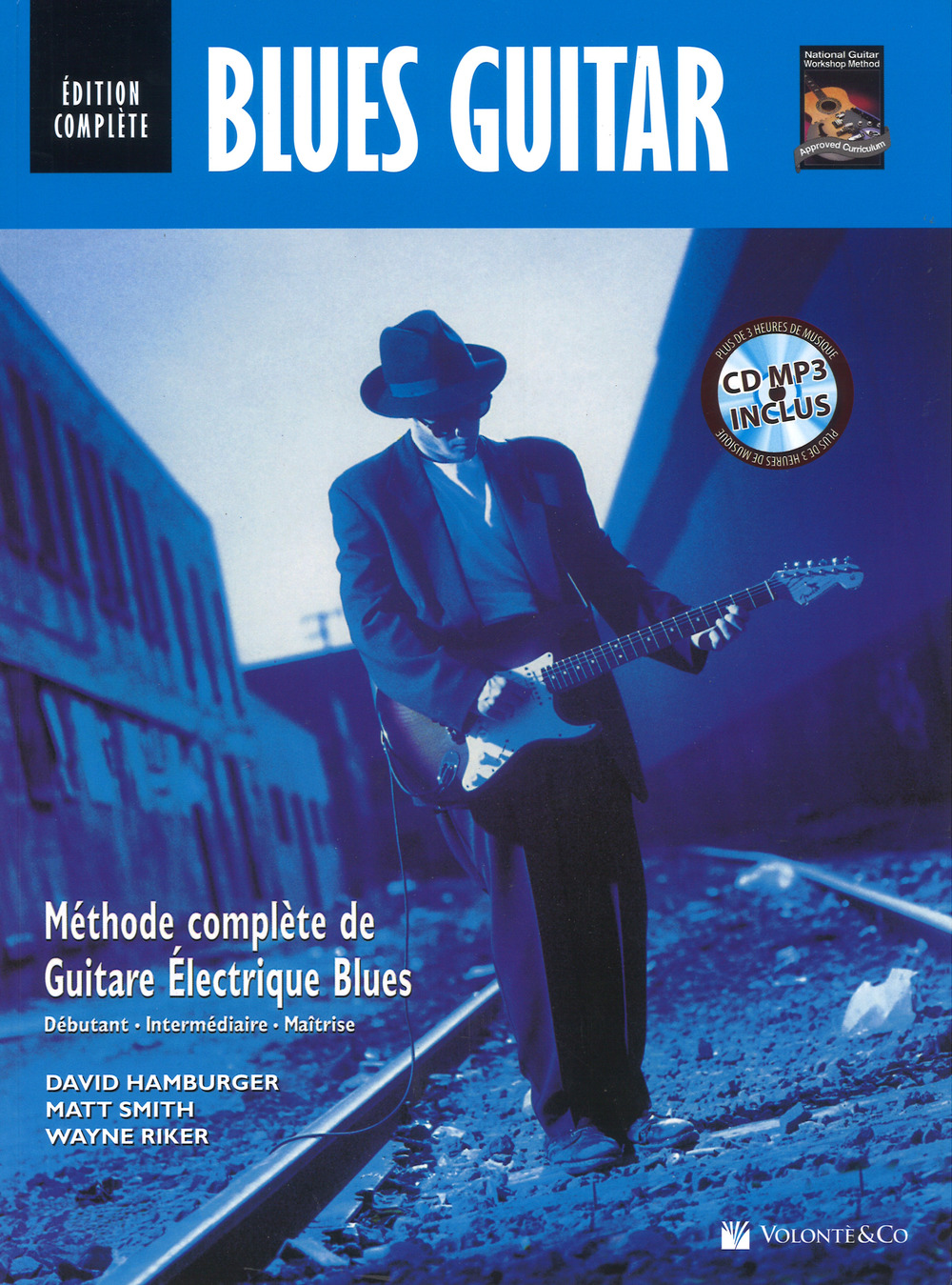 Blues guitar. Méthode complète de guitare Électrique blues. Con Audiolibro