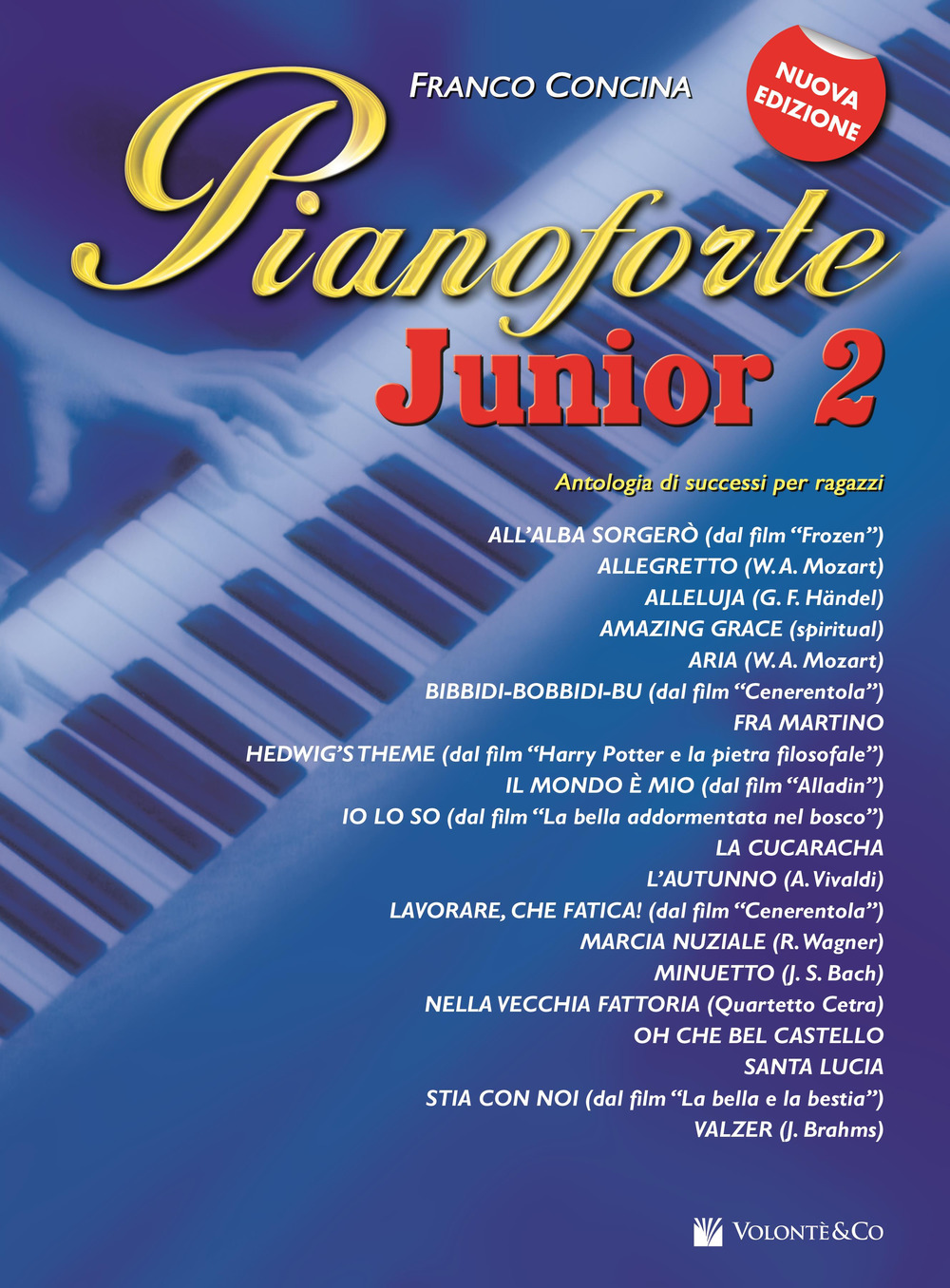 Pianoforte junior. Nuova ediz.. Vol. 2