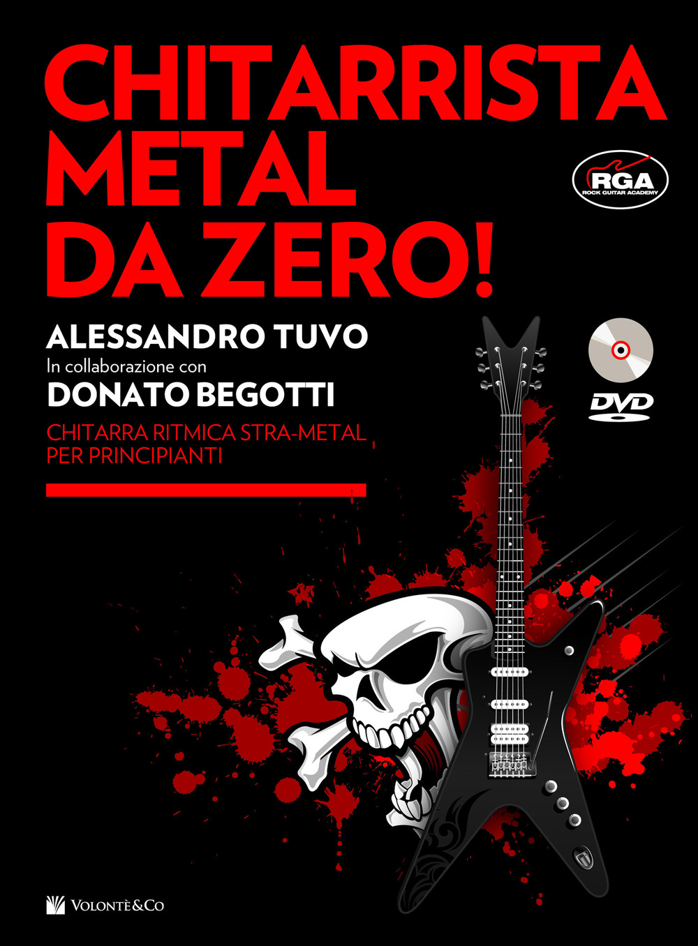 Chitarrista metal da zero! Con DVD