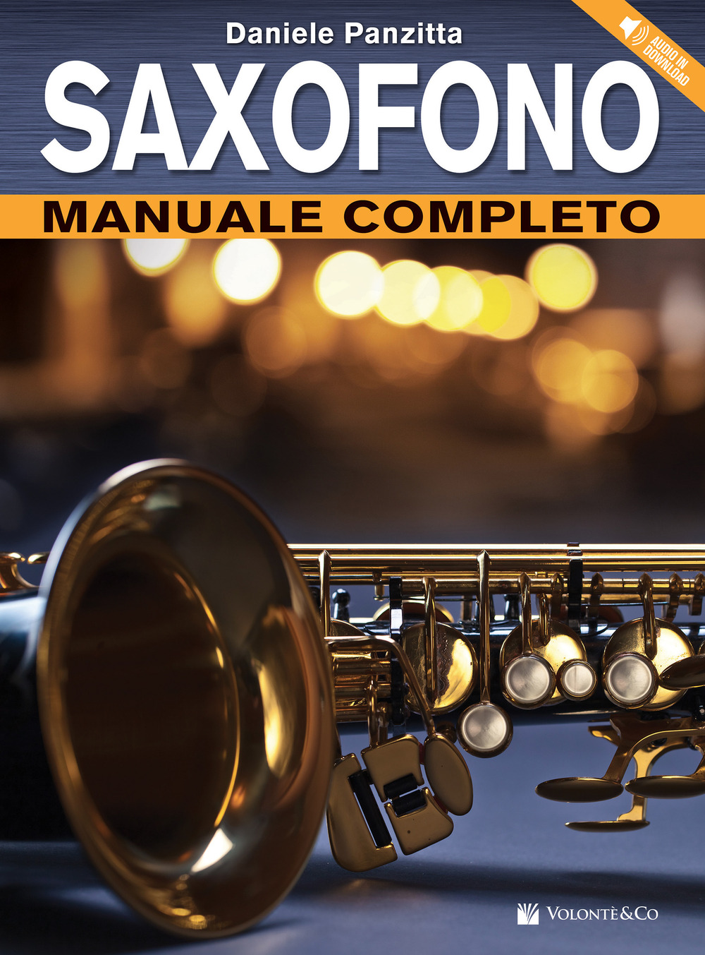 Saxofono. Manuale completo. Con File audio per il download