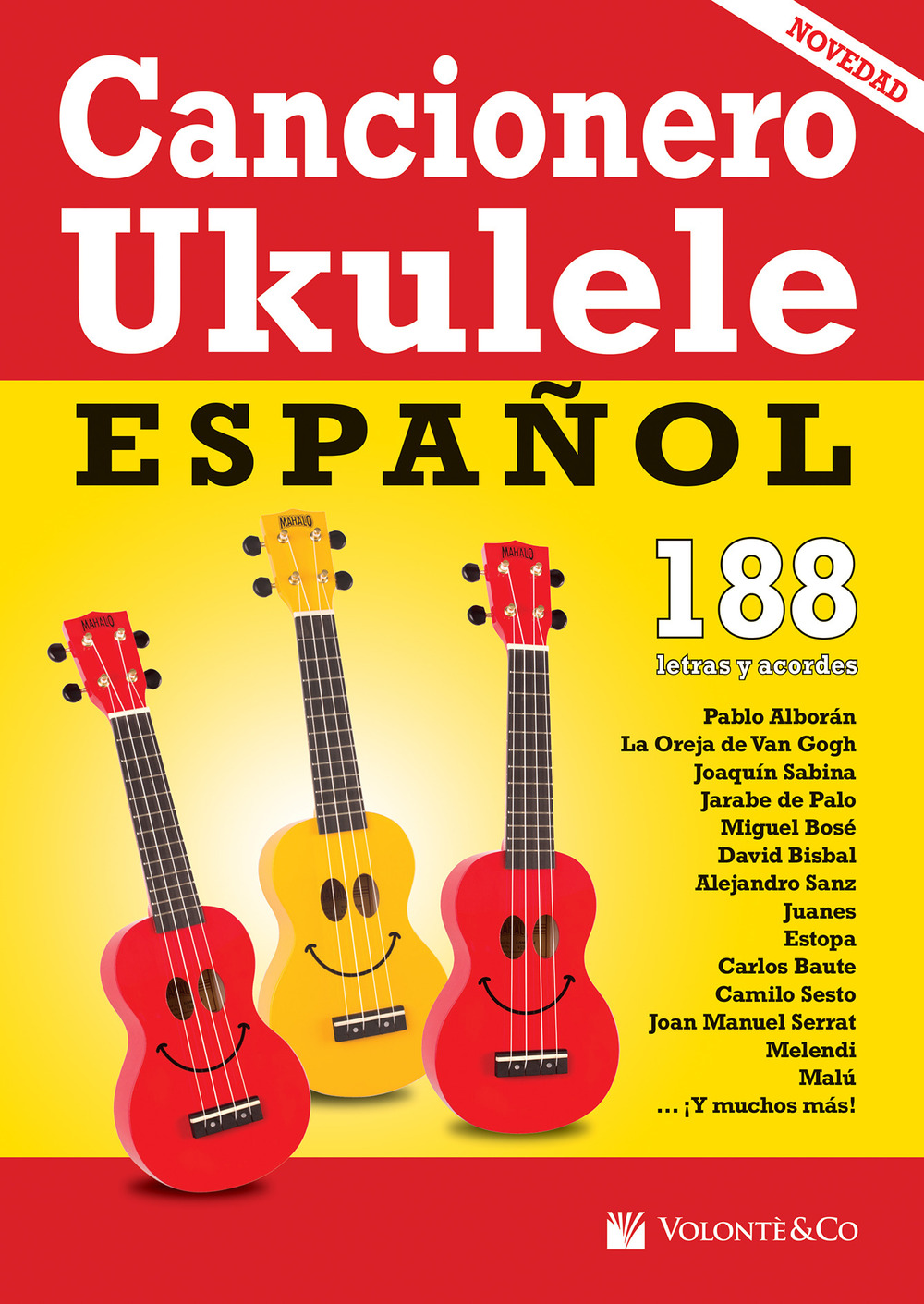 Cancionero ukelele español. 188 letras y acordes afinación estándar (sol do mi la)