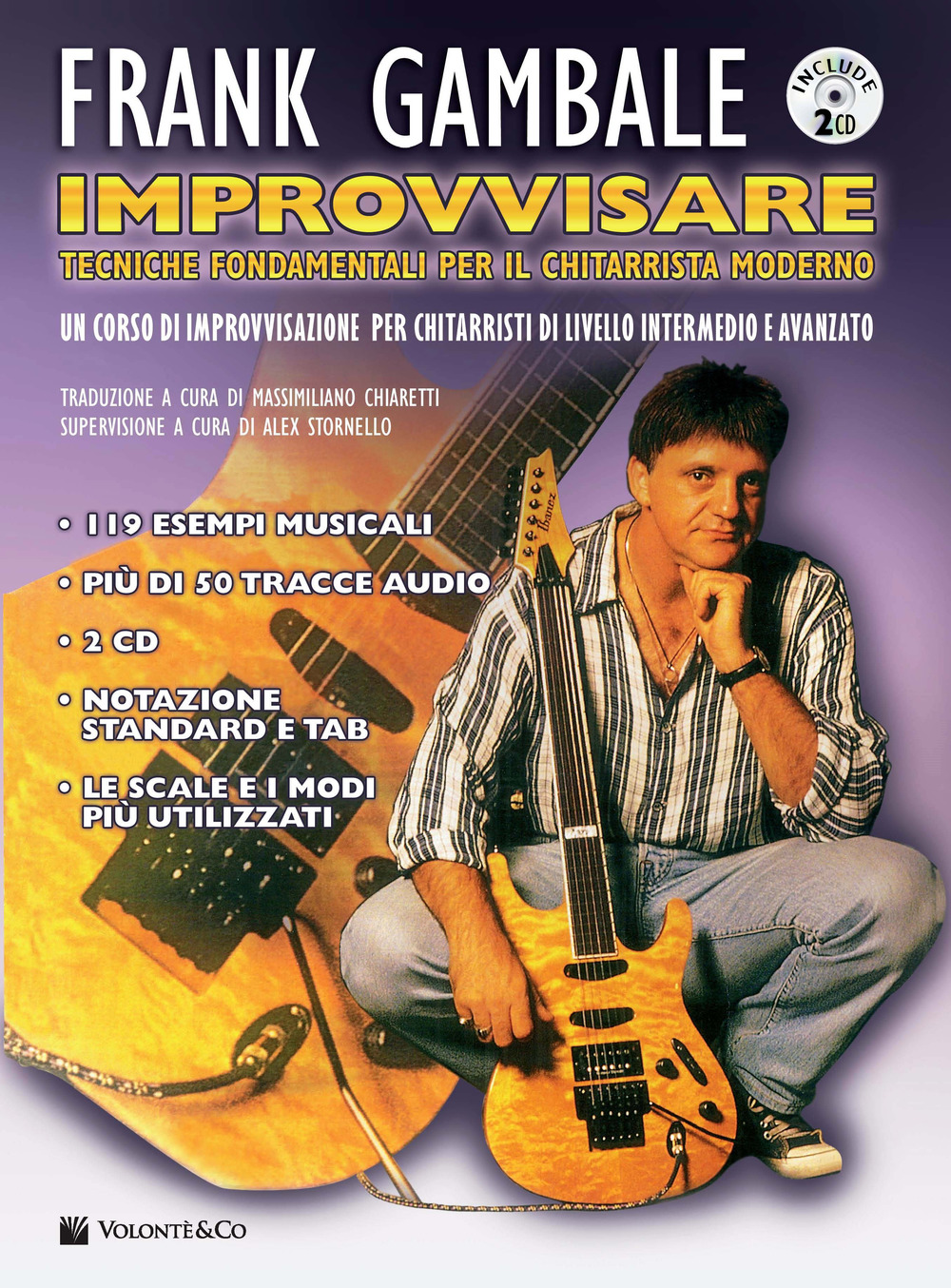 Improvvisare. Tecniche fondamentali per il chitarrista moderno. Con 2 CD-Audio