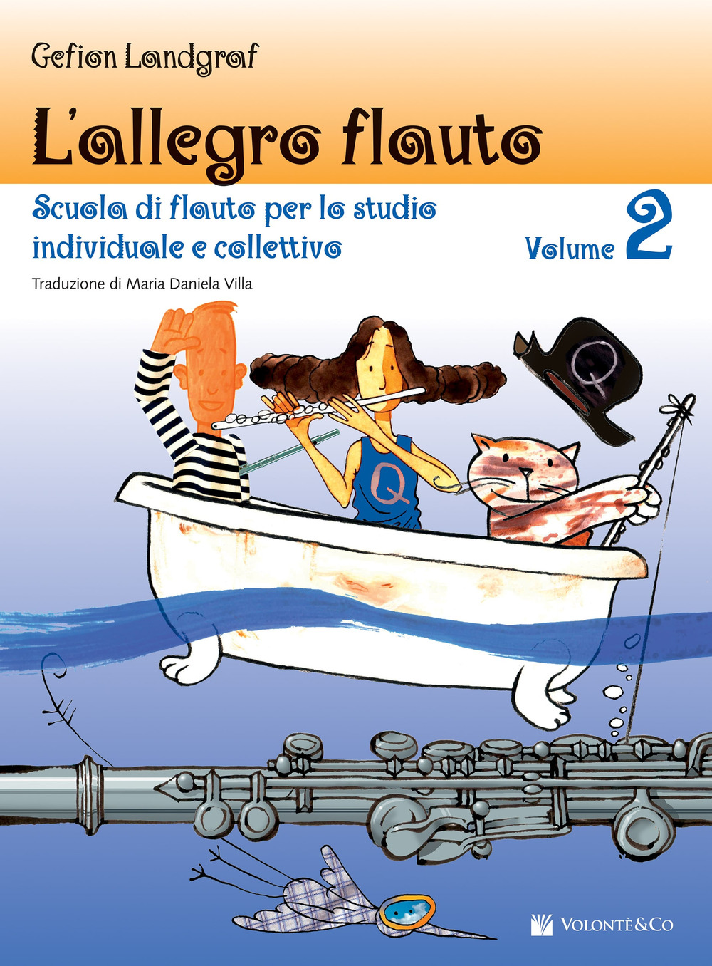 L'allegro flauto. Scuola di flauto per lo studio individuale e collettivo. Vol. 2