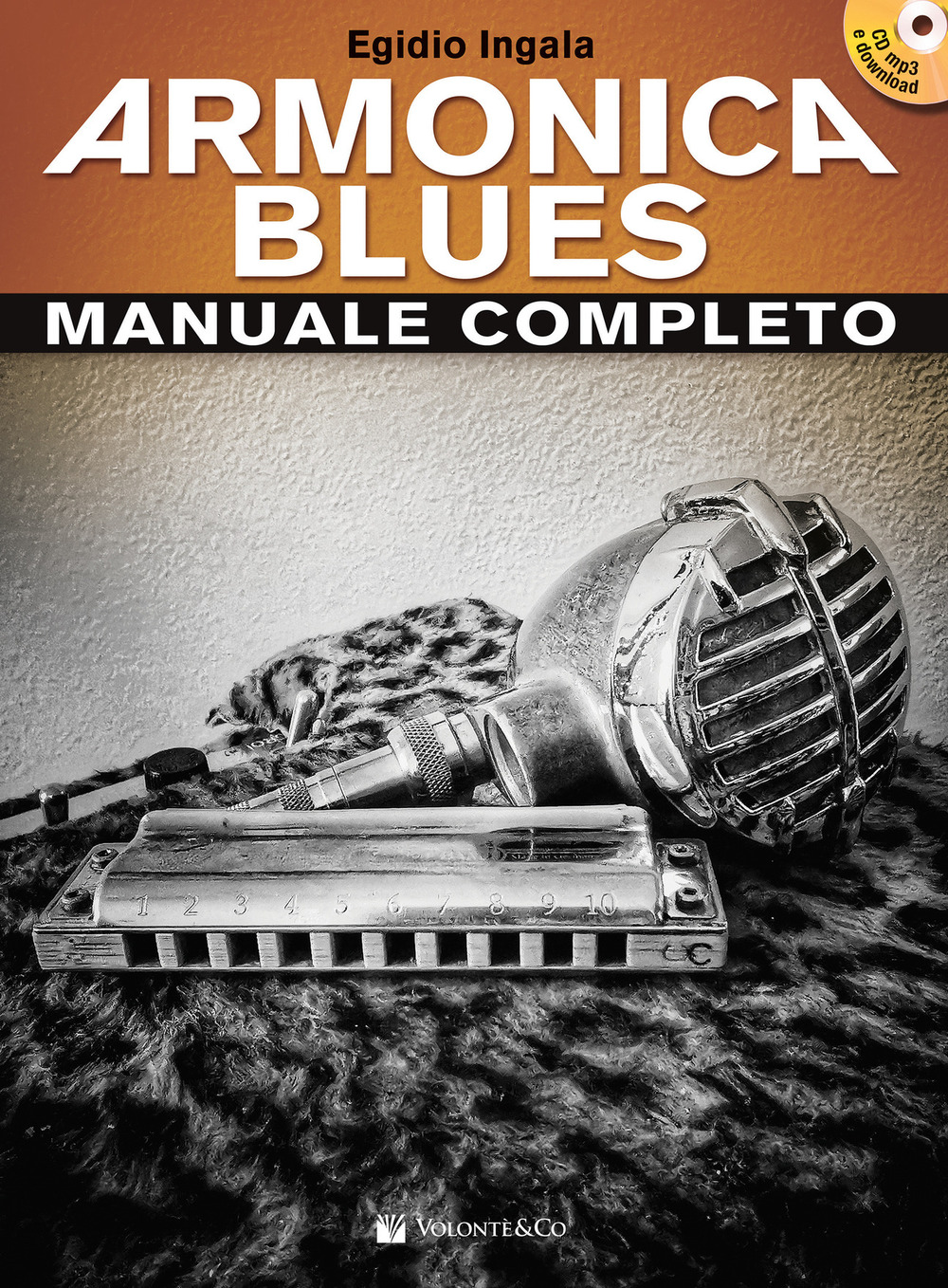 Armonica blues. Manuale completo. Con CD-Audio. Con Contenuto digitale per download