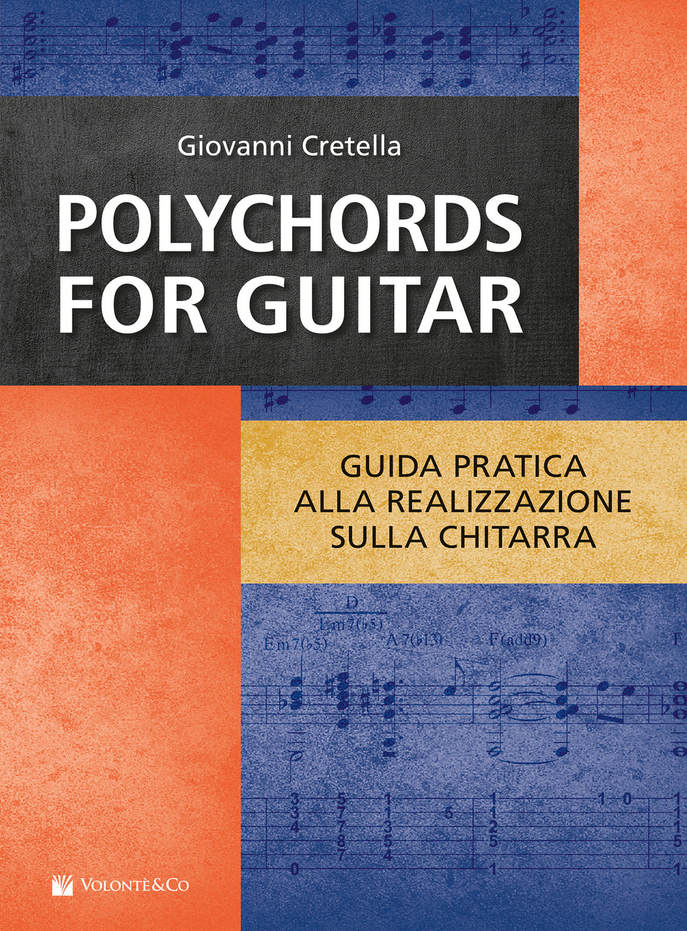 Polychords for guitar. Guida pratica alla realizzazione sulla chitarra