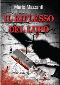 Il riflesso del lupo