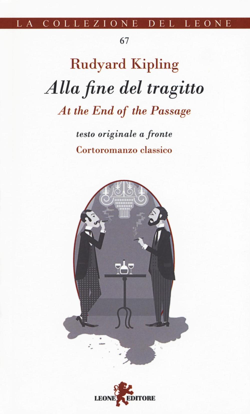 Alla fine del tragitto. Testo inglese a fronte