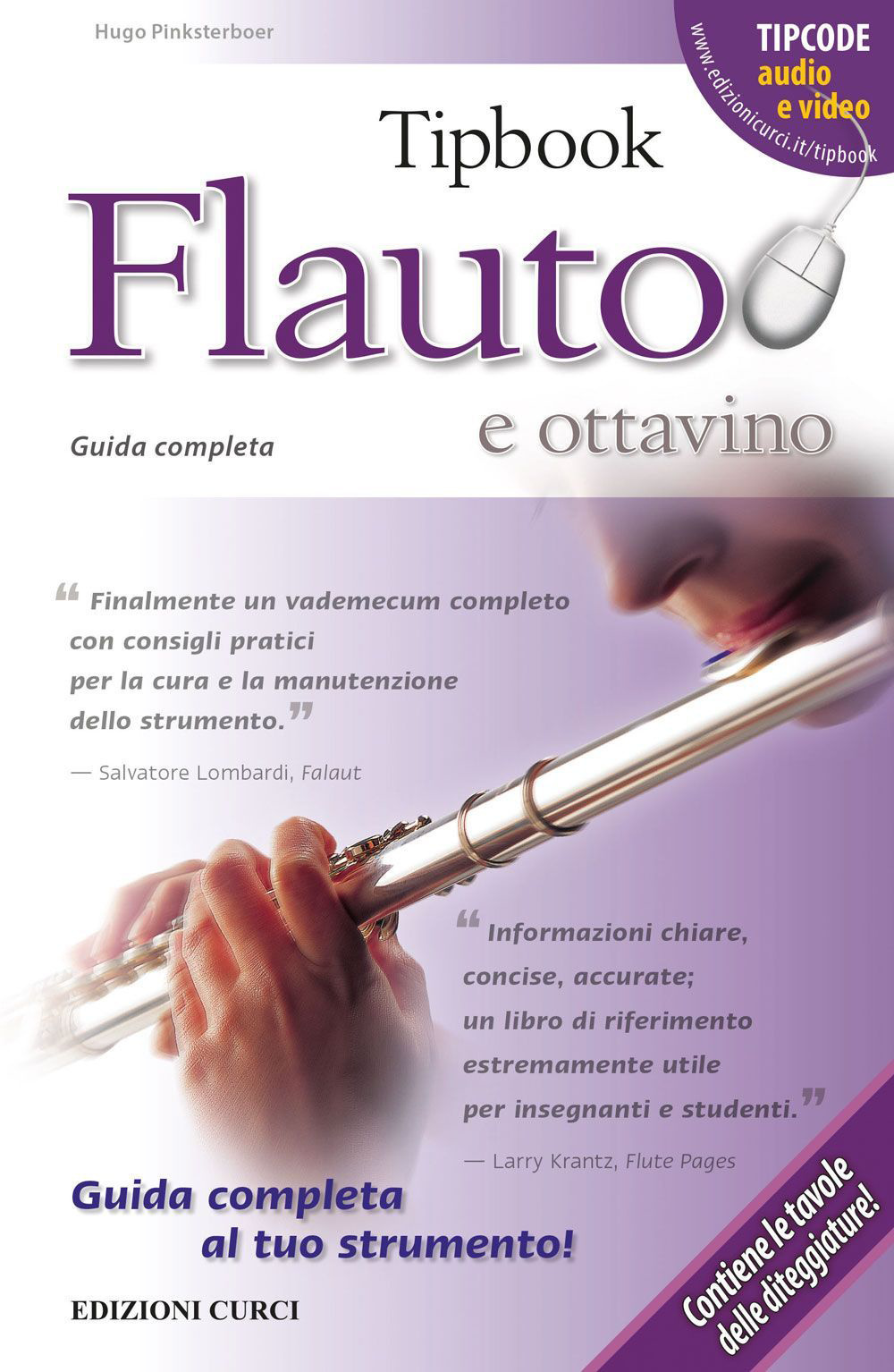 Tipbook flauto e ottavino. Guida completa