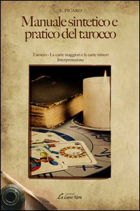 Manuale sintetico e pratico del tarocco