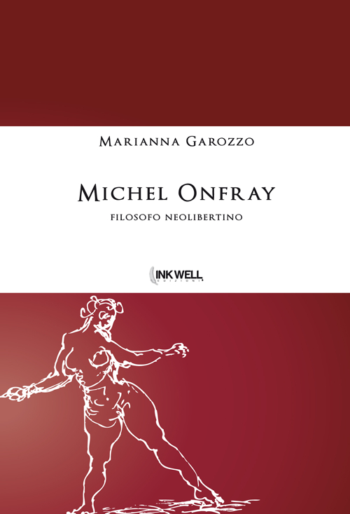 Michel Onfray. Filosofo neolibertino