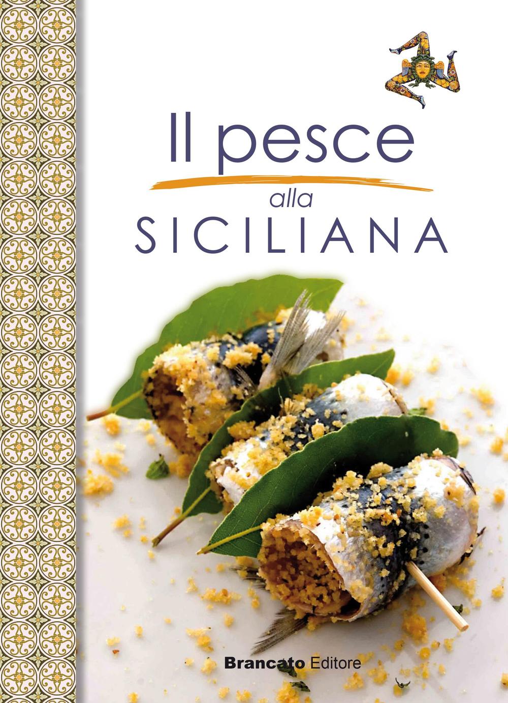 Il pesce alla siciliana