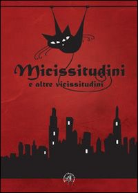 Micissitudini e altre vicissitudini