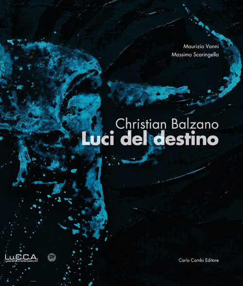 Christian Balzano. Luci del destino. Ediz. italiana, inglese e spagnola