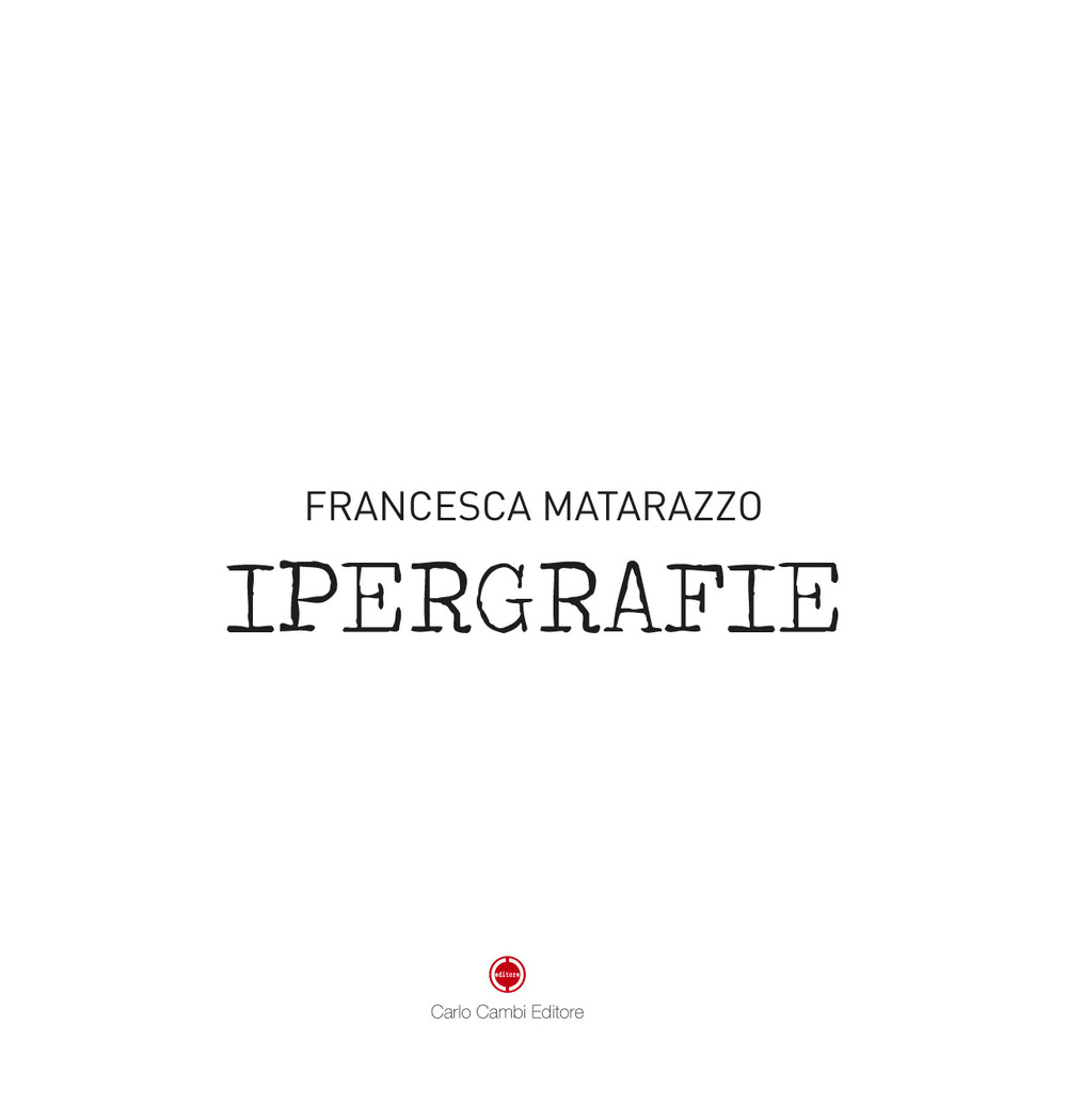 Ipergrafie. Ediz. inglese e italiana