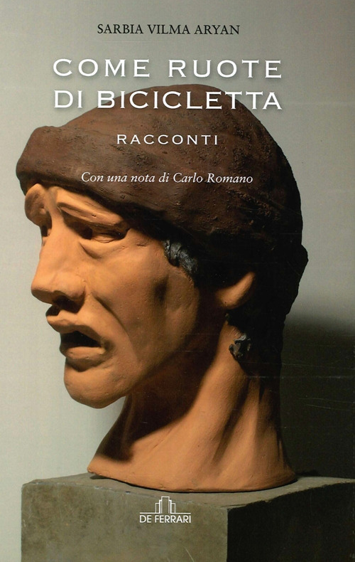 Come ruote di bicicletta. Racconti