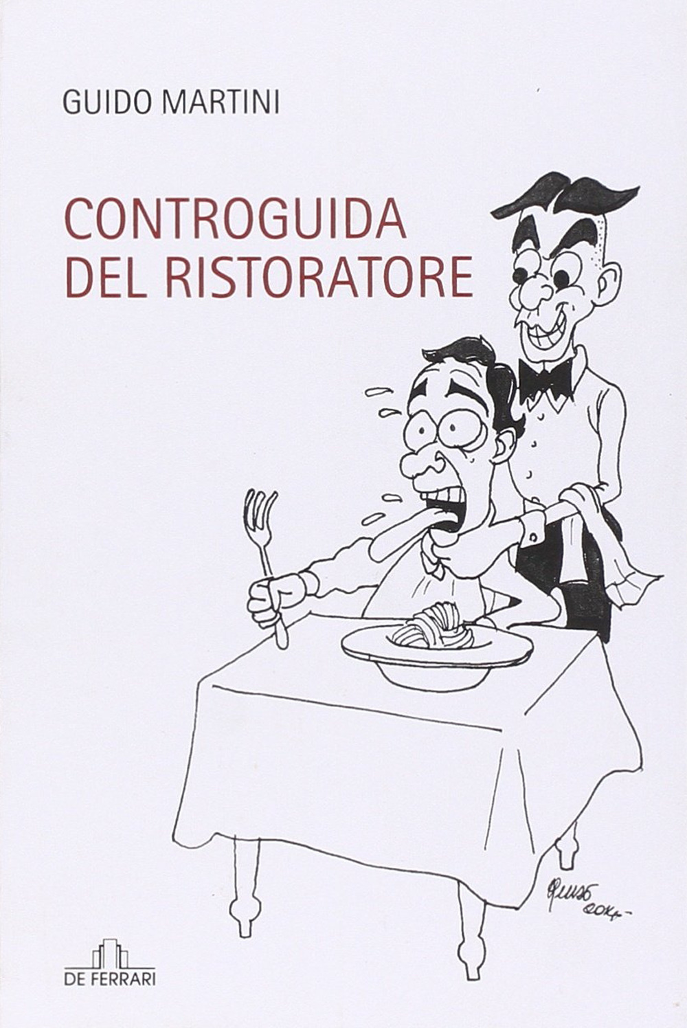 Controguida del ristoratore