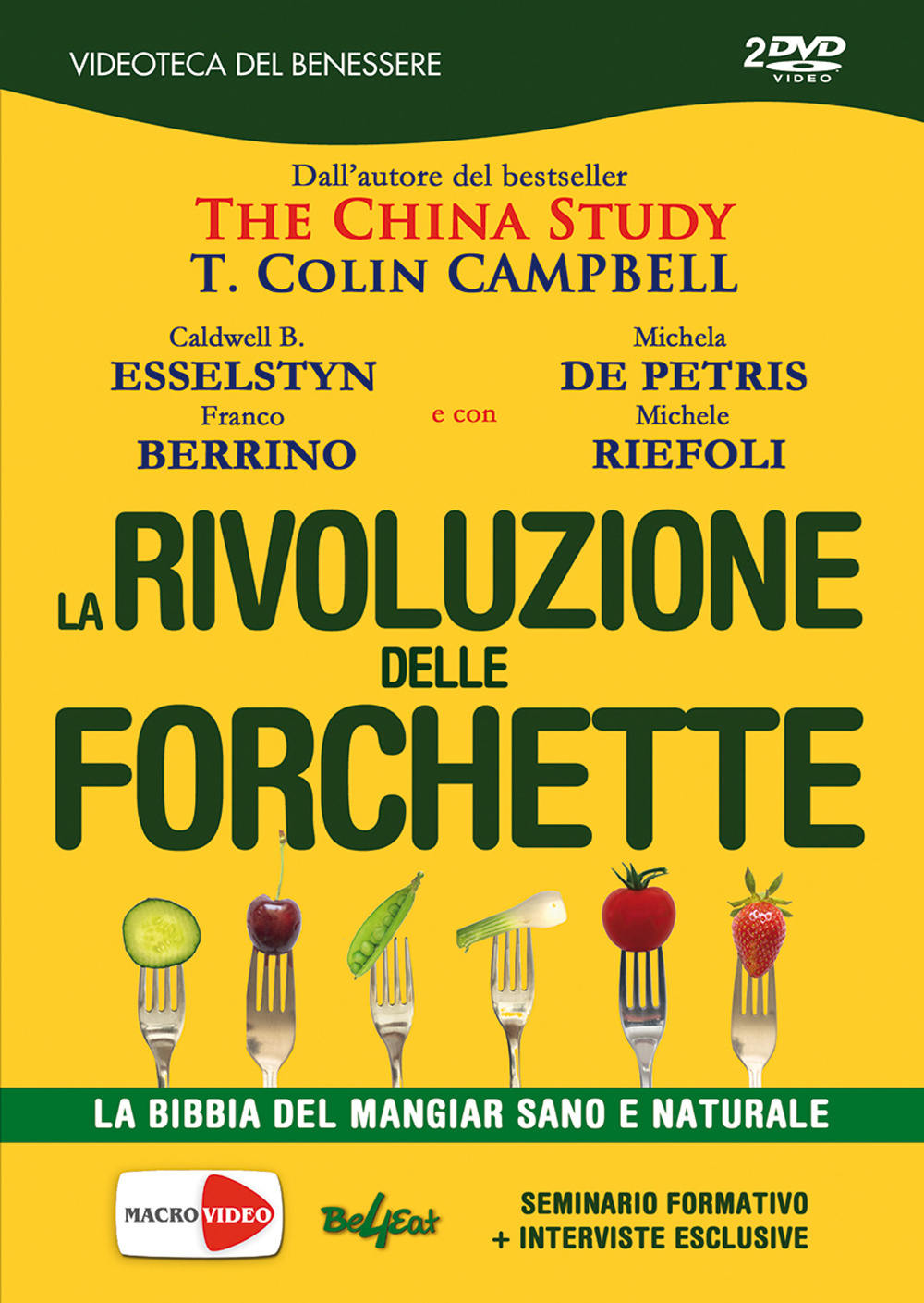 La rivoluzione delle forchette. La bibbia del mangiar sano e naturale. 2 DVD