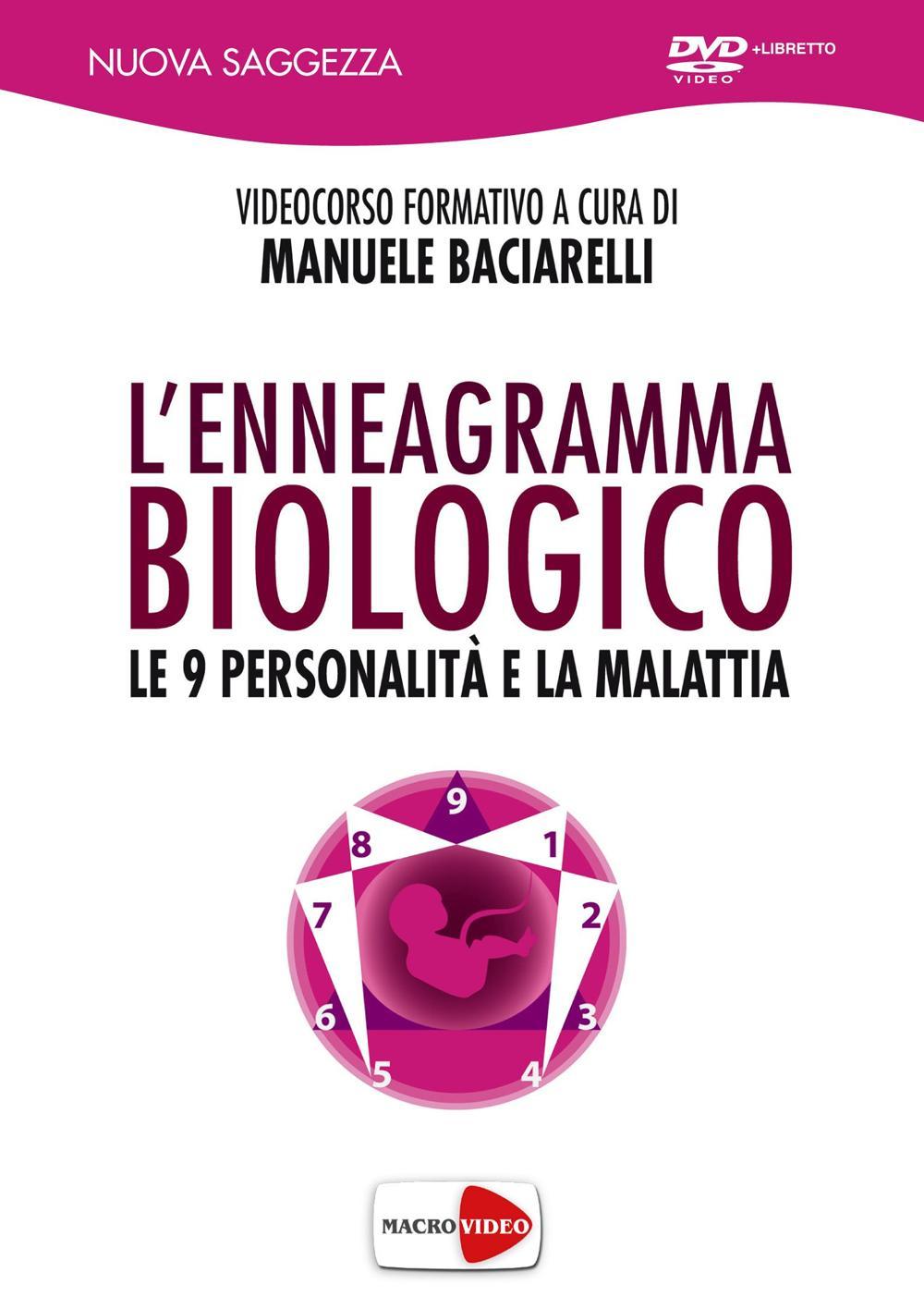 L'enneagramma biologico. Le 9 personalità e la malattia. DVD